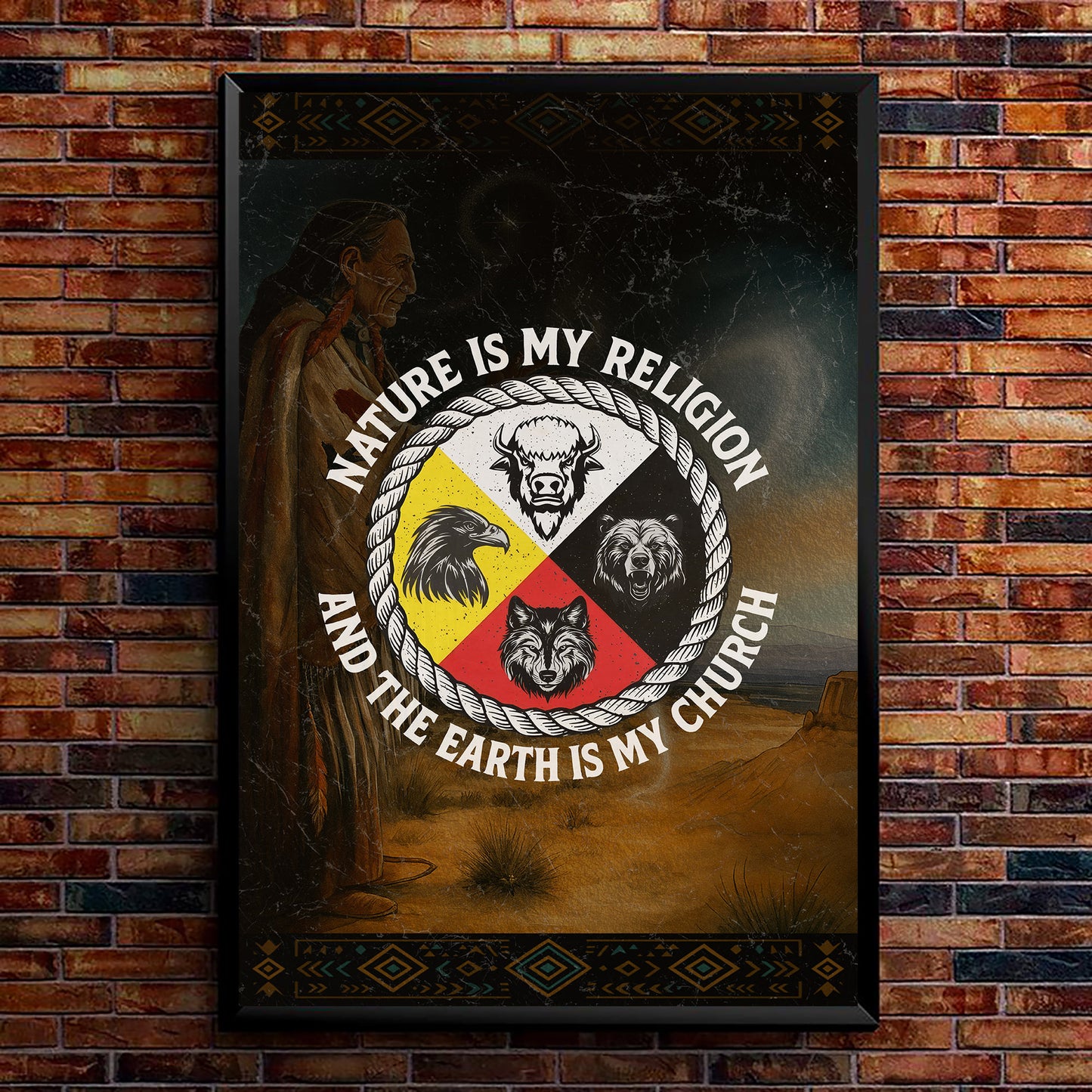 Nature Is My Religion, The Earth Is My Church - Four Animals Medicine Wheel Poster/Canvas