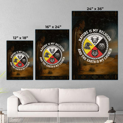 Nature Is My Religion, The Earth Is My Church - Four Animals Medicine Wheel Poster/Canvas