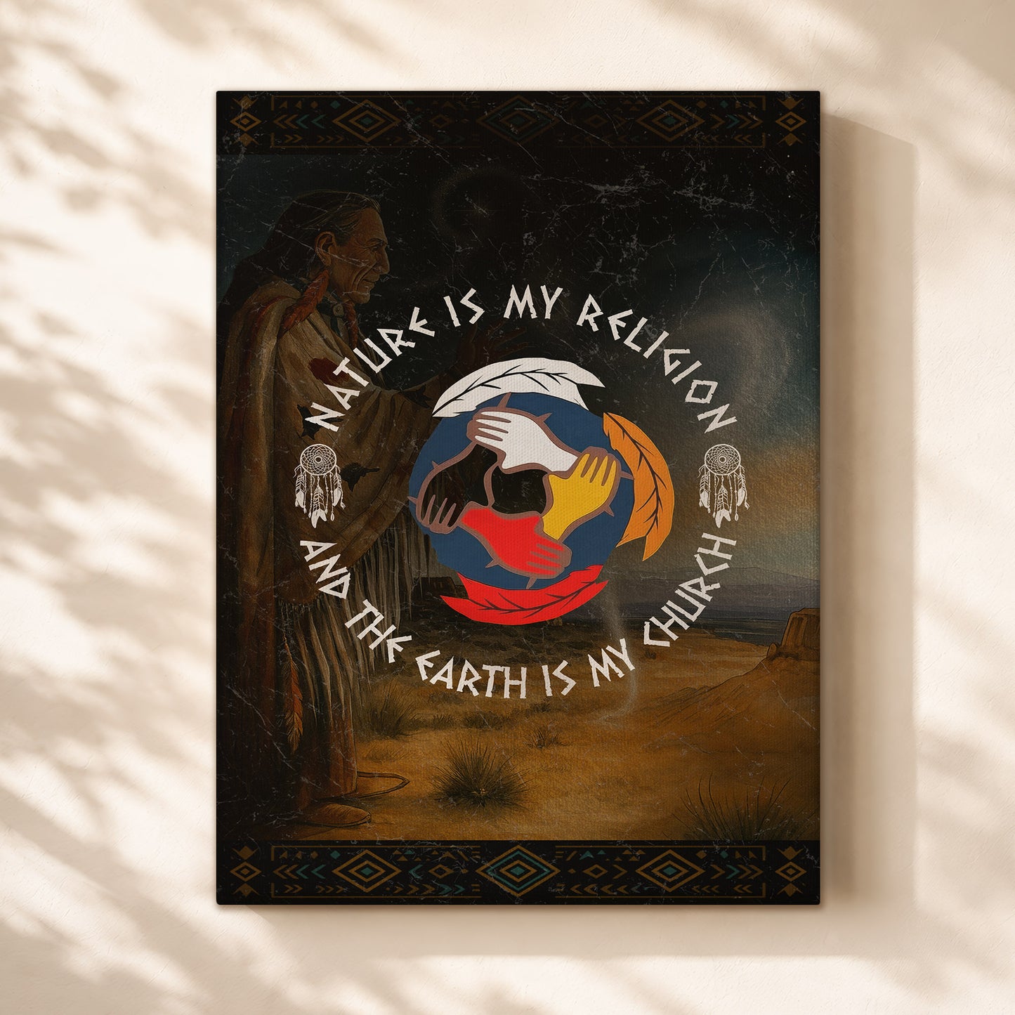 Nature Is My Religion, The Earth Is My Church - Unity Hands & Feathers Poster/Canvas