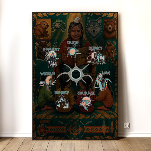 The Seven Sacred Laws Native American Indigenous Culture Poster/Canvas