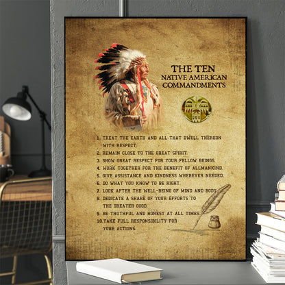 The Ten Native American Commandments Of Chief Poster