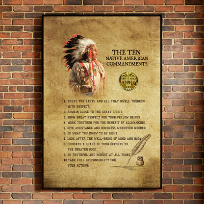 The Ten Native American Commandments Of Chief Poster
