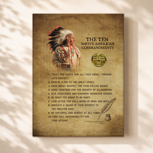 The Ten Native American Commandments Of Chief Poster