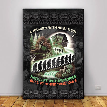 A Journey With No Return-They Left With Memories Poster/Canvas
