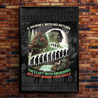 A Journey With No Return-They Left With Memories Poster/Canvas