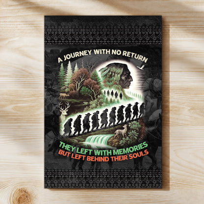 A Journey With No Return-They Left With Memories Poster/Canvas