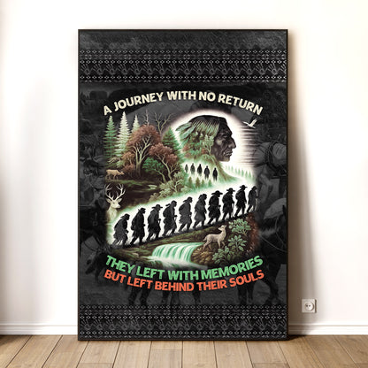 A Journey With No Return-They Left With Memories Poster/Canvas