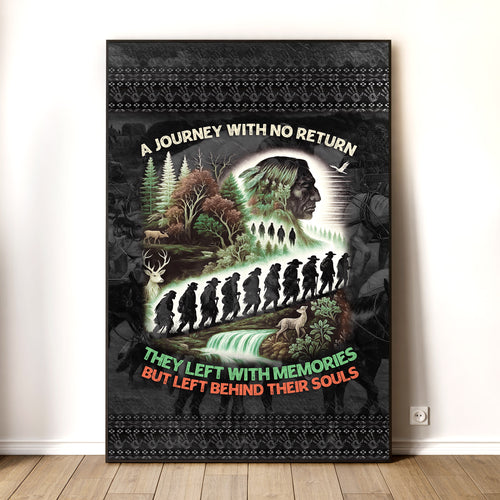 A Journey With No Return-They Left With Memories Poster/Canvas