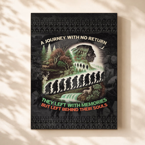 A Journey With No Return-They Left With Memories Poster/Canvas