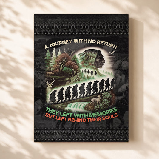 A Journey With No Return-They Left With Memories Poster/Canvas