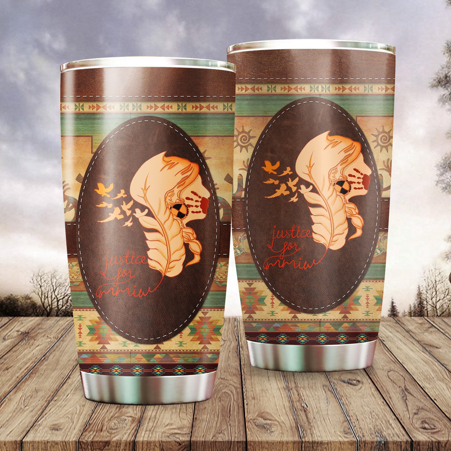 Justice For MMIW -  Native American Stainless Steel Tumbler 010