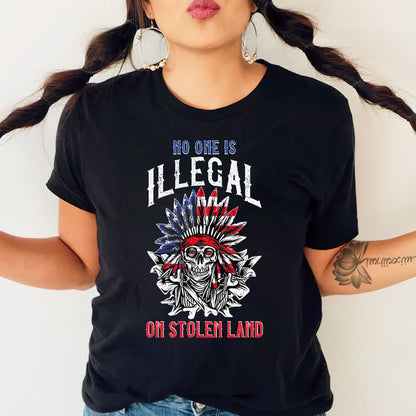 No One Is Illegal on Stolen Land - Native Resistance Graphic Unisex T-Shirt/T-Shirt V-Neck/Hoodie/Sweatshirt