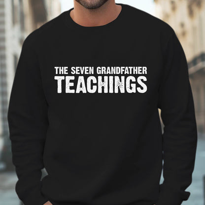 The Seven Grandfather Teachings Unisex T-Shirt/T-Shirt V-Neck/Hoodie/Sweatshirt