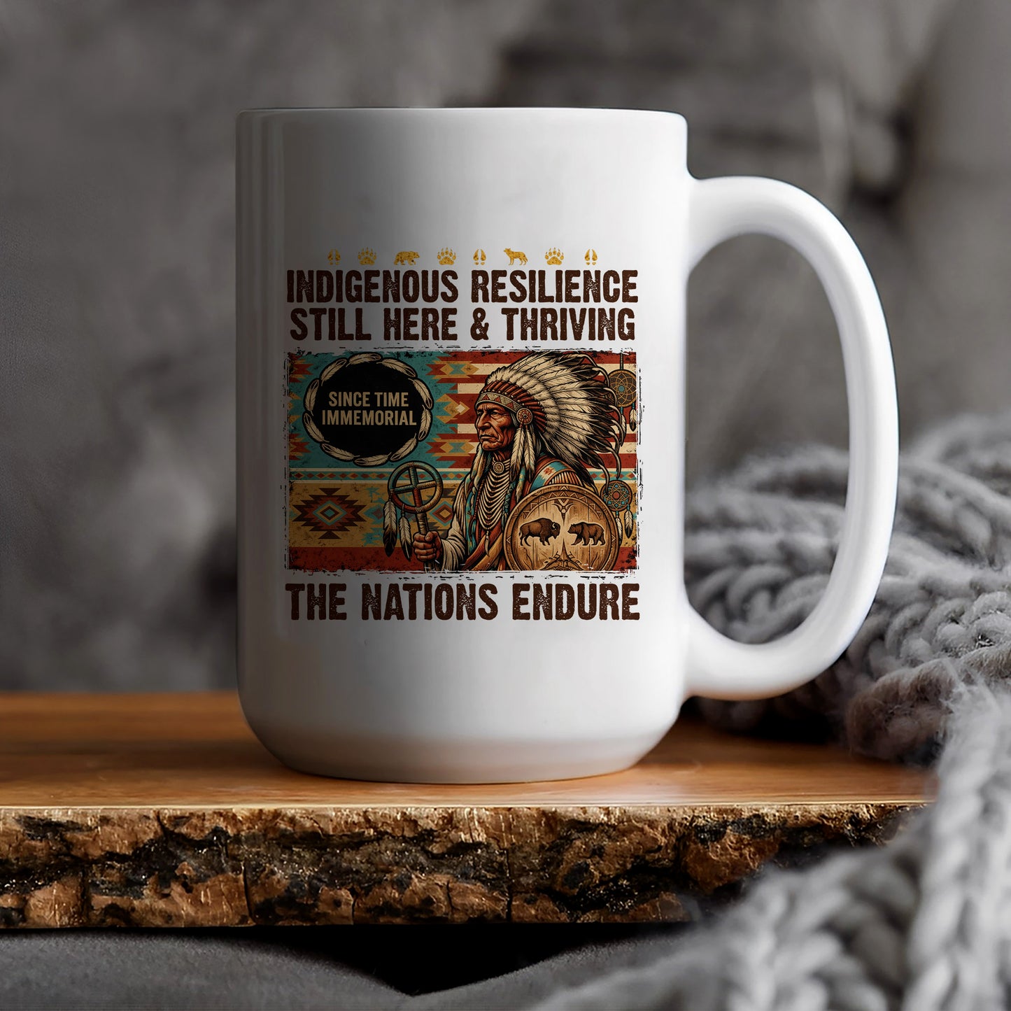 Indigenous Resilience Still Here & Thriving Ceramic Coffee Mug