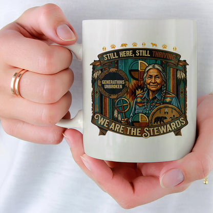 We Are The Stewards Native American Ceramic Coffee Mug