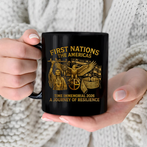 First Nations The Americas - Indigenous Resilience Ceramic Coffee Mug