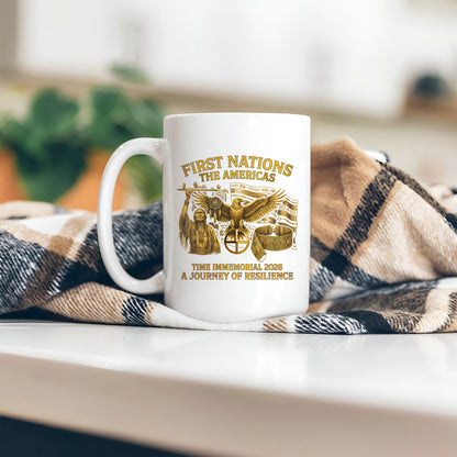 First Nations The Americas - Indigenous Resilience Ceramic Coffee Mug