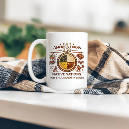 Indigenous Heritage Before 1776 Ceramic Coffee Mug