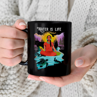 Water is Life Native American Woman - Ceramic Coffee Mug