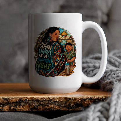 Clean Water is a Human Right - Ceramic Coffee Mug