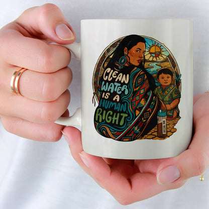 Clean Water is a Human Right - Ceramic Coffee Mug