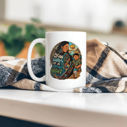 Clean Water is a Human Right - Ceramic Coffee Mug