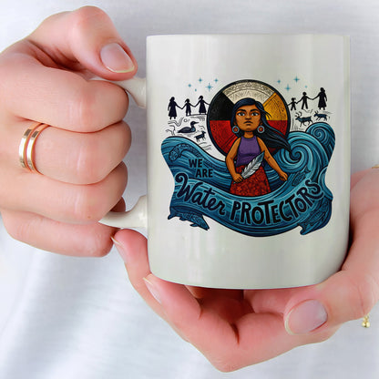 We Are Water Protectors Native American Girl - Ceramic Coffee Mug