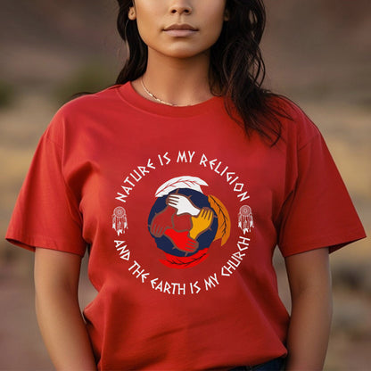 Nature Is My Religion, The Earth Is My Church - Unity Hands & Feathers Unisex T-Shirt/T-Shirt V-Neck/Hoodie/Sweatshirt