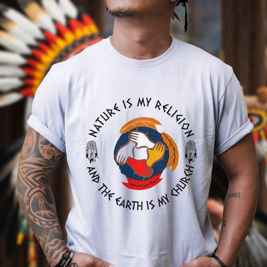 Nature Is My Religion, The Earth Is My Church - Unity Hands & Feathers Unisex T-Shirt/T-Shirt V-Neck/Hoodie/Sweatshirt