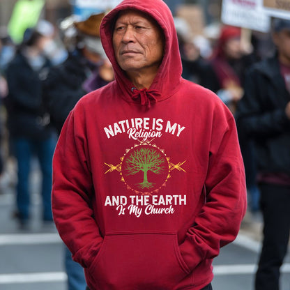 Nature Is My Religion And The Earth Is My Church Unisex T-Shirt/T-Shirt V-Neck/Hoodie/Sweatshirt