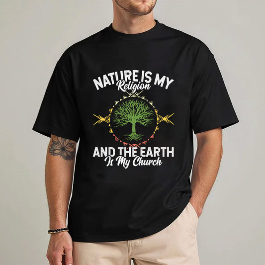 Nature Is My Religion And The Earth Is My Church Unisex T-Shirt/T-Shirt V-Neck/Hoodie/Sweatshirt