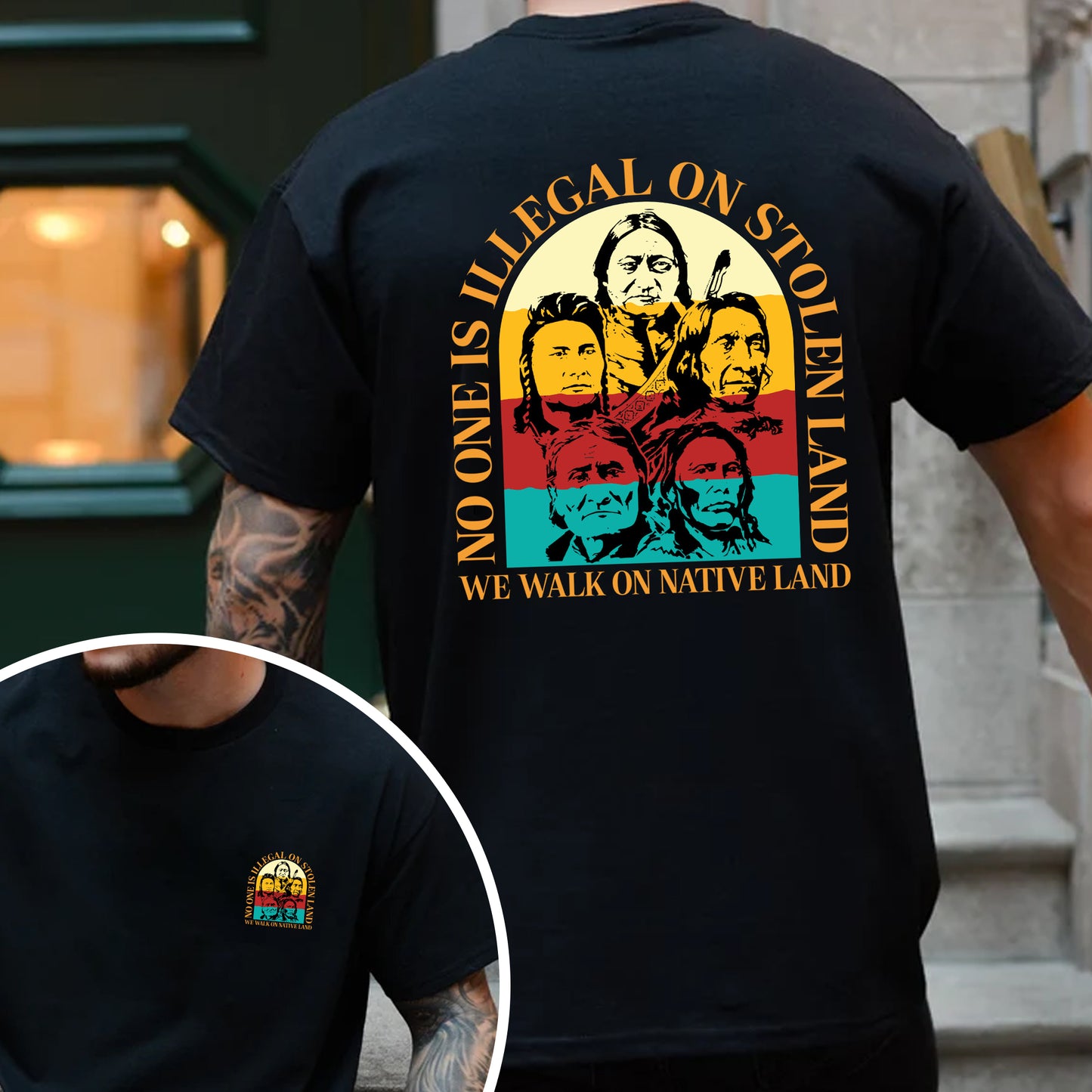 NO ONE IS ILLEGAL ON STOLEN LAND. WE WALK ON NATIVE LAND 16 - Two sides - Unisex T-Shirt/T-Shirt V-Neck/Hoodie/Sweatshirt
