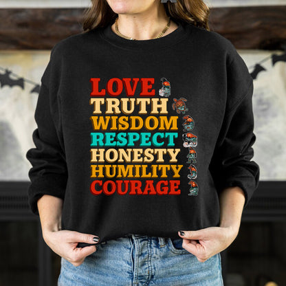 Seven Grandfather Teachings - Values Typography Unisex T-Shirt/T-Shirt V-Neck/Hoodie/Sweatshirt