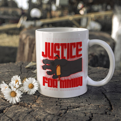 Justice For MMIW Ceramic Coffee Mug 006