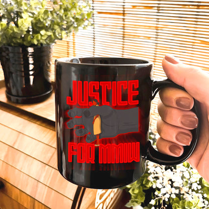 Justice For MMIW Ceramic Coffee Mug 006