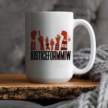 Justice For MMIW Ceramic Coffee Mug 011