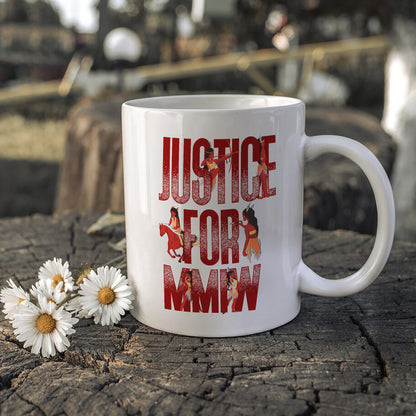 Justice For MMIW Ceramic Coffee Mug 013