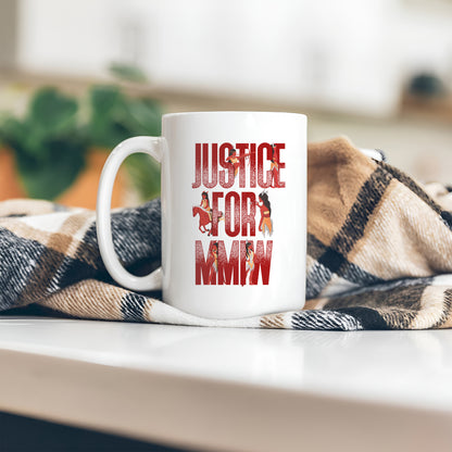 Justice For MMIW Ceramic Coffee Mug 013