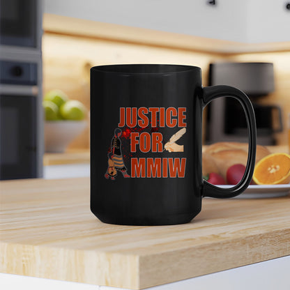 Justice For MMIW Ceramic Coffee Mug 014