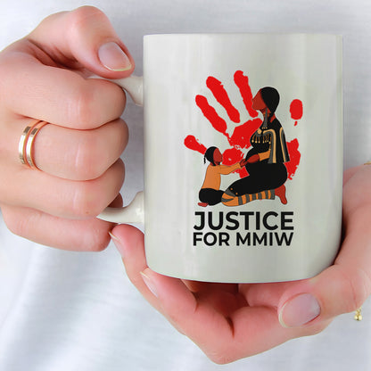 Justice For MMIW Ceramic Coffee Mug 015