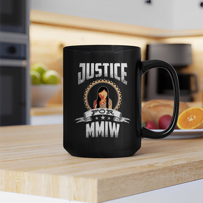 Justice For MMIW Ceramic Coffee Mug 016