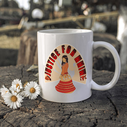 Justice For MMIW Ceramic Coffee Mug 019