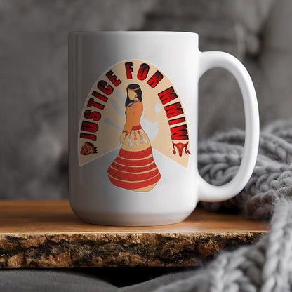 Justice For MMIW Ceramic Coffee Mug 019