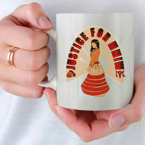 Justice For MMIW Ceramic Coffee Mug 019