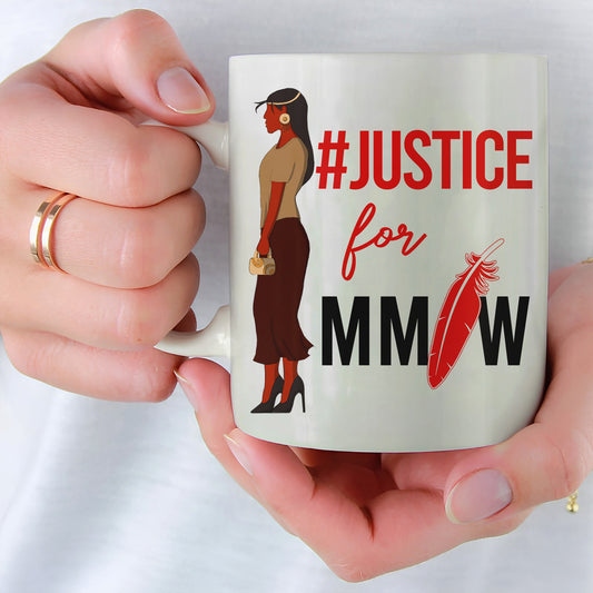 Justice For MMIW Ceramic Coffee Mug 020