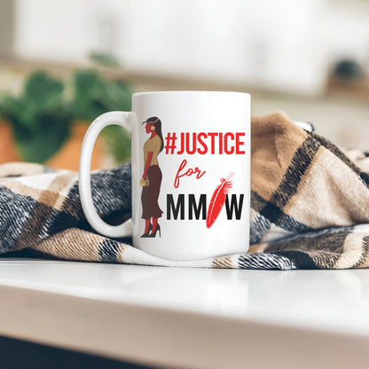 Justice For MMIW Ceramic Coffee Mug 020