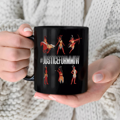 Justice For MMIW Ceramic Coffee Mug 021