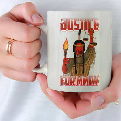 Justice For MMIW Ceramic Coffee Mug 022