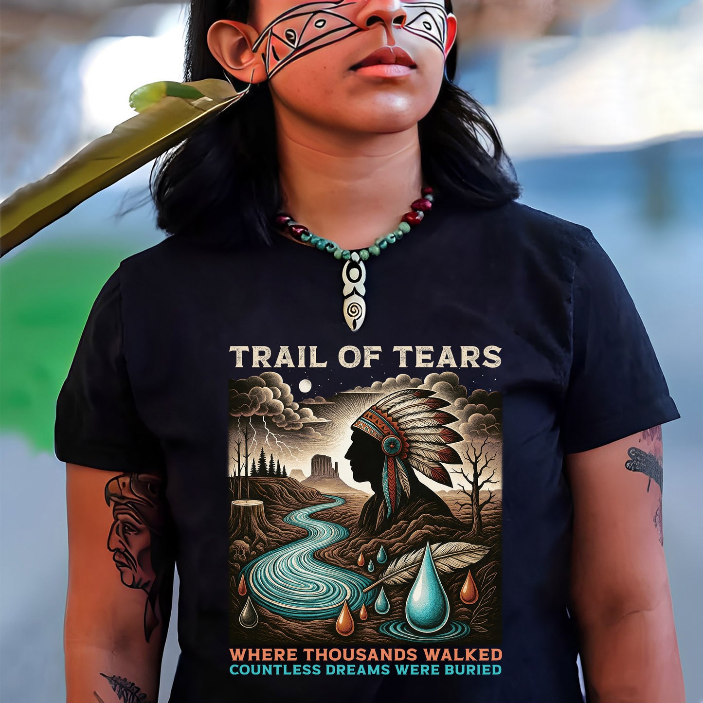 Trail Of Tears - Where Thousands Walked Countless Dreams Were Buried Unisex T-Shirt/Hoodie/Sweatshirt